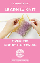 Load image into Gallery viewer, Learn to knit ebook - knitting - 100 pages knitting e-book - DIY how-to - knit ebook - PDF instant download - thespinninghand
